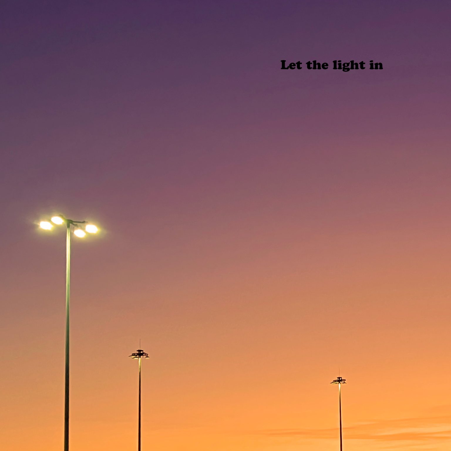 Let the light in - by &y